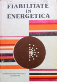 FIABILITATE IN ENERGETICA - V. I. Nitu, C. Ionescu, Alta editura