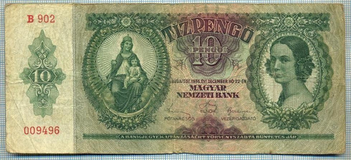 828 BANCNOTA - UNGARIA - 10 PENGO - anul 1936 -SERIA 009496 -starea care se vede