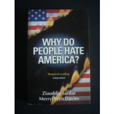 Ziauddin Sardar - Why do people hate America? (2002)