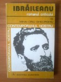 N3 Mihai Dinu Gheorghiu - Ibraileanu - romanul criticului, 1981, Alta editura