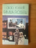 P Aldo Rosselli - Familia Rosselli, 1992, Alta editura