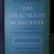 W Kayser Das sprachliche Kunstwerk Francke 1968 cartonata cu supracoperta