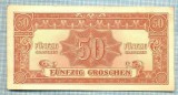 863 BANCNOTA - AUSTRIA(OCUPATIA MILITARA ALIATA )- 50 GROSCHEN - anul 1944(1945) -SERIA 1944-starea care se vede