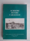 Scrisori pentru Caragiale (carte cu autograful lui Ieronim Tataru) / R6P4S, 2003, Alta editura