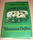 DOAMNA ORPHA - Marie Gevers, 1991, Alta editura