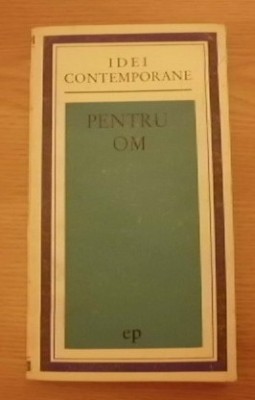 M Dufrenne Pentru Om Ed. Politica 1971 foto