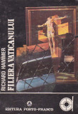 RICHARD HAMMER - FILIERA VATICANULUI, 1993, Alta editura