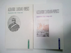 ALEXANDRU CANDIANO-POPESCU - AMINTIRI DIN VIATA-MI - 2 VOLUME foto