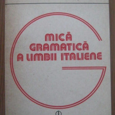 Haritina Gherman si Rodica Sarbu Mica gramatica a limbii italiene ESE 1996