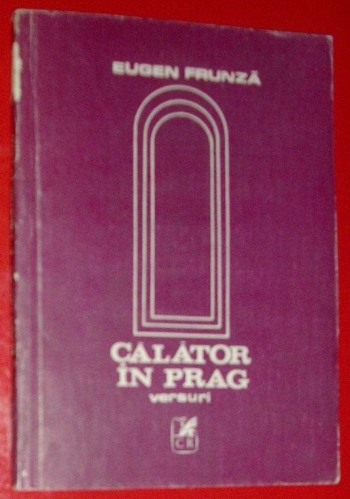 EUGEN FRUNZA - CALATOR IN PRAG (VERSURI, princeps - 1988)[coperta FLORENTA PANA]