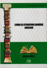 Limba si literatura romana Auxiliar clasa VII- a Editura Delfin foto