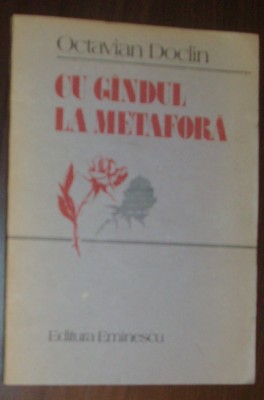 OCTAVIAN DOCLIN - CU GANDUL LA METAFORA (POEME, 1989) [coperta PETRE HAGIU] foto