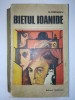 G. Calinescu - Bietul Ioanide Ed. Eminescu, Alta editura