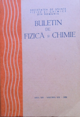 BULETIN DE FIZICA SI CHIMIE ANUL 1990 - Societatea de Stiinte Fizice si Chimice din Romania foto