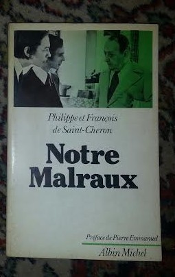 P F de Saint-Cheron Notre Malraux A Michel 1979