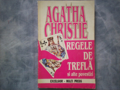 REGELE DE TREFLA SI ALTE POVESTIRI AGATHA CHRISTIE C9 foto