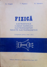 FIZICA - N. Hangea, T. Popescu, N. Stanescu foto