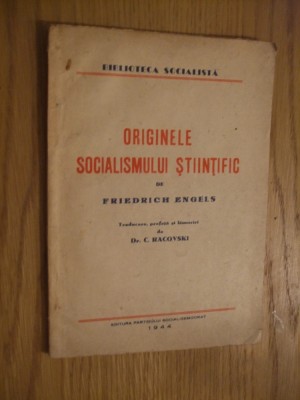 ORIGINILE SOCIALISMULUI STIINTIFIC - Friedrich Engels - Editura P.S.D. 1944, 59p foto