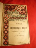 St.Tutescu- Folkloristii nostri -Biografii si portrete - Ed. 1923, Alta editura