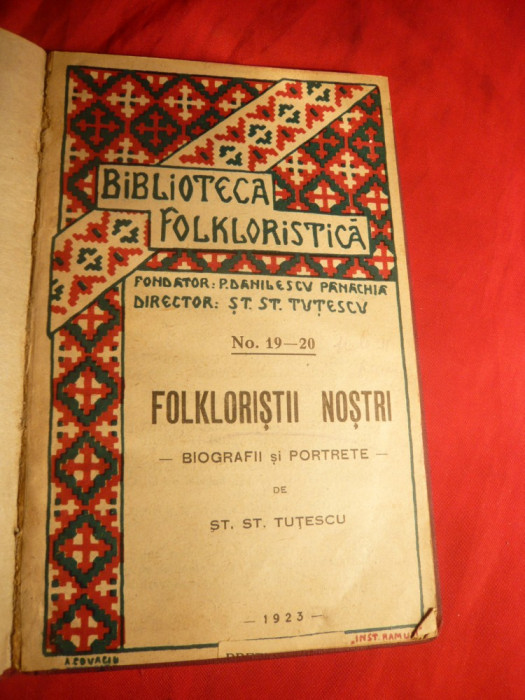 St.Tutescu- Folkloristii nostri -Biografii si portrete - Ed. 1923