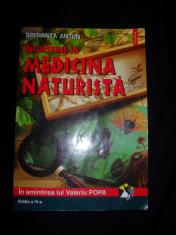 Speranta Anton - Incursiune in medicina naturista, editia IV, 2000 foto