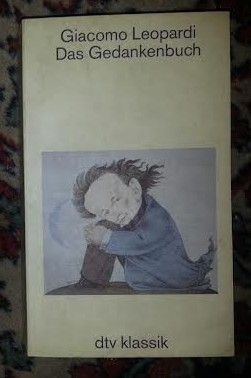 Giacomo Leopardi DAS GEDANKENBUCH ed. critica DTV 1992 foto