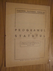 PARTIDUL NATIONAL POPULAR - PROGRAMUL si STATUTUL 1946 - 16 p. foto