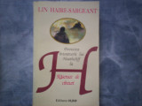POVESTEA INTOARCERII LUI HEATHCLIF LA RASCRUCE DE VANTURI LIN HAIRE- SARGEANT, 1993, Alta editura