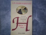 POVESTEA INTOARCERII LUI HEATHCLIF LA RASCRUCE DE VANTURI LIN HAIRE- SARGEANT, 1993, Alta editura