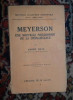 A Metz - Meyerson Une nouvelle philosophie de la connaissance Ed. Alcan 1934