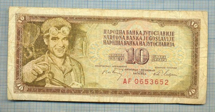 1073 BANCNOTA - YUGOSLAVIA - 10 DINARA - anul 1968 -SERIA 0653652 -starea care se vede