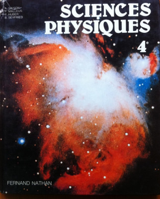 SCIENCES PHYSIQUES 4E - A. Saison, P. Malleus, P. Huber, B. Seyfried foto