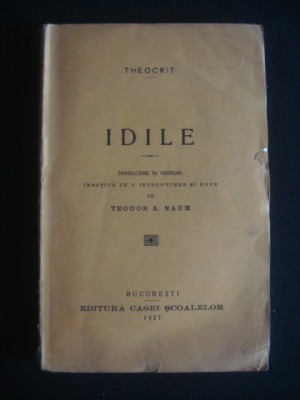 THEOCRIT - IDILE {introducere de TEODOR A. NAUM. 1927} foto