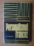 D6 Personalismul francez - Gh. Vladutescu, Alta editura