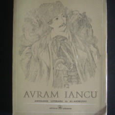 ANTOLOGIE LITERARA DE AL. ANDRITOIU - AVRAM IANCU {1972}