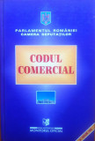 CODUL COMERCIAL - IULIE 1998 - Parlamentul Romaniei - Camera Deputatilor