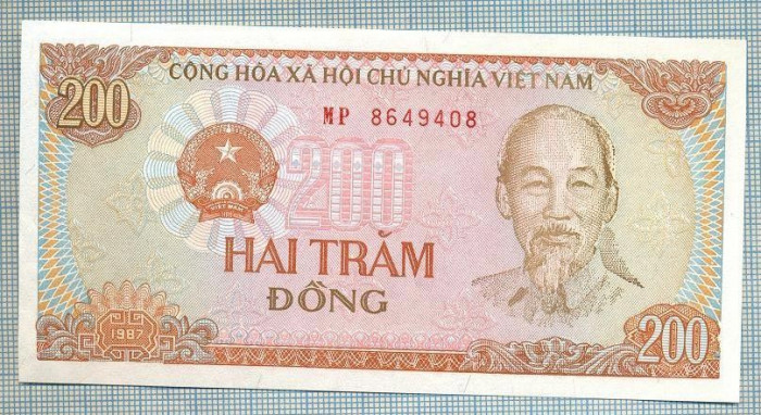 1187 BANCNOTA - VIETNAM - 200 DONG - anul 1987 -SERIA 8649408 -starea care se vede