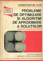 LICHIDARE stoc - - Probleme de optimizare si algoritmi de aproximare a solutilior - Autor : Constantin Ilioi - 80260 foto