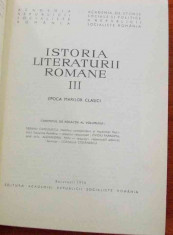 LICHIDARE stoc - - Istoria literaturii romane III- epoca marilor clasici - Autor : Serban Cioculescu - 62556 foto