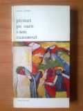 g1 Jacques Lassaigne - Pictori pe care i-am cunoscut