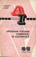 LICHIDARE stoc - - Programe fortran comenatate, in automatica - Autor : M. Hanganut , I. Dancea , O. Negru - 98743 foto