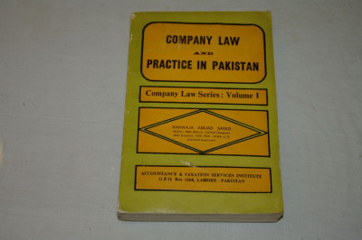 Company law and practice in Pakistan - Khawaja Amjad Saeed - Pakistan - 1978 foto