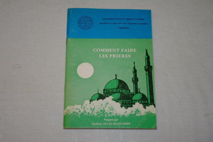 Comment faire les prieres - Kamal Ali Al-Muntasser - Association pour l&#039;appel a l&#039;islam