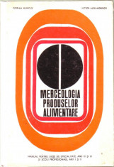 Fl.Muncus,V.Alexandrescu-Merceologia produselor alimentare foto