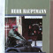 &quot;HERR HAUPTMANN. L&#039; invraisemblable epopee guerriere d&#039;un marginal juif de genie (Autofiction romanesque)&quot;, George Astalos, 2003. Absolut noua