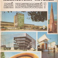 JEAN MONDA - ARHITECTURA ACTUALA, ARTA NECUNOSCUTA ? { 1980, 190 p.}