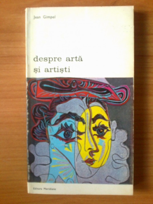 e1 Despre Arta Si Artisti - Jean Gimpel