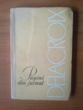 E1 Pagini Din Jurnal - Delacroix, Alta editura