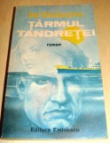 TARMUL TANDRETEI - Ilie Tanasache