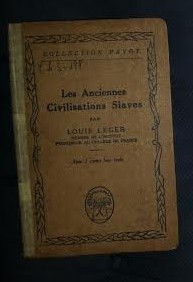Louis Leger LES ANCIENNES CIVILISATIONS SLAVES Ed. Payot 1921 cartonata